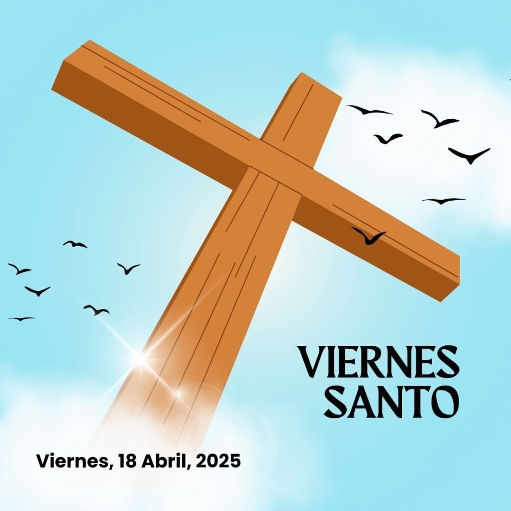 Viernes Santo 2025 Fecha