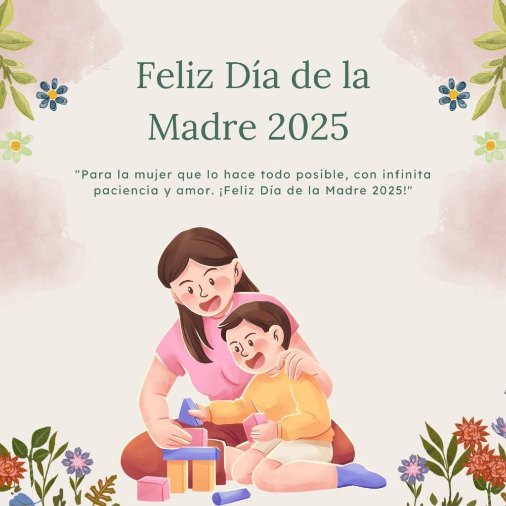 Feliz Día de la Madre Tarjetas 2025