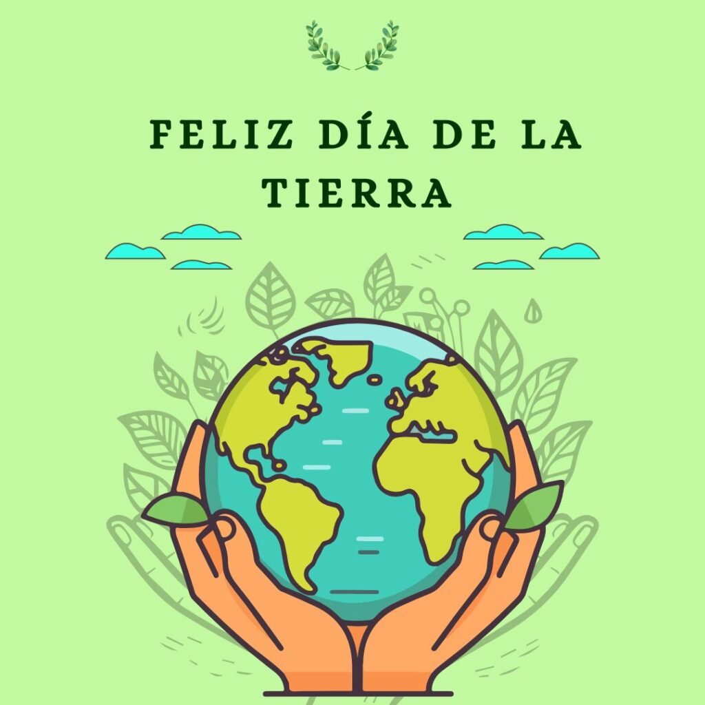 Feliz Dia de la Tierra