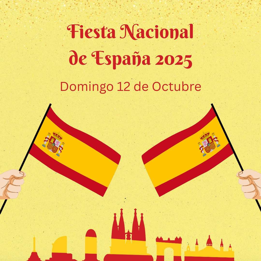 Fiesta Nacional de España 2025 Fecha