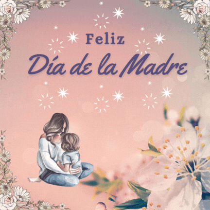 Hermosos GIF de Feliz Día de la Madre 2025