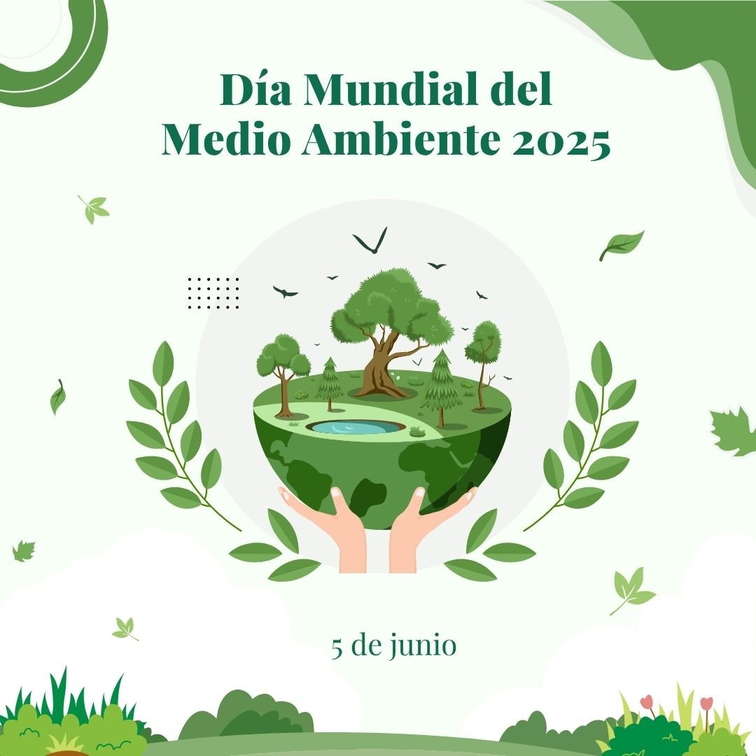 Día Mundial del Medio Ambiente 2025